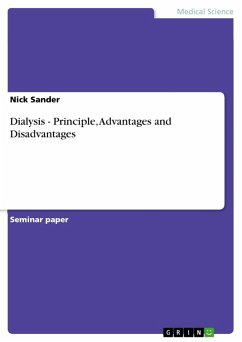 Dialysis - Principle, Advantages and Disadvantages (eBook, ePUB) - Sander, Nick