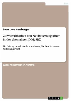 Zur Vererbbarkeit von Neubauerneigentum in der ehemaligen DDR-SBZ (eBook, ePUB)