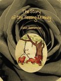 The Story of the Teasing Monkey (eBook, ePUB)