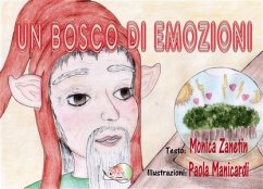 Un bosco di emozioni (eBook, PDF) - Manicardi, Paola; Zanetin, Monica