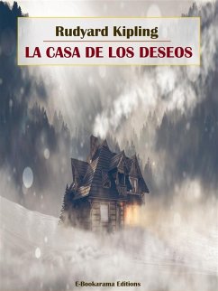 La casa de los deseos (eBook, ePUB) - Kipling, Rudyard