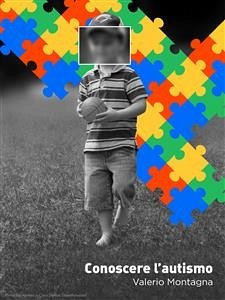 Didattica per autistico: la vita (eBook, PDF) - Montagna, Valerio