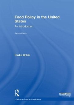 Food Policy in the United States - Wilde, Parke