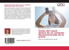 Visión del Coach dentro de un contexto desestructurado de la praxis - Terán Figueroa, Jenny Cecilia