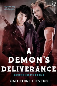 A Demon's Deliverance (Demons Hearts, #3) (eBook, ePUB) - Lievens, Catherine A Demon's Deliverance (Demons Hearts, #3) (eBook, ePUB) - Lievens, Catherine