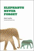 Elephants Never Forget