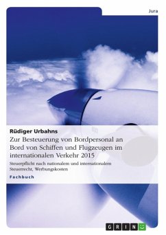 Zur Besteuerung von Bordpersonal an Bord von Schiffen und Flugzeugen im internationalen Verkehr 2015 (eBook, ePUB)