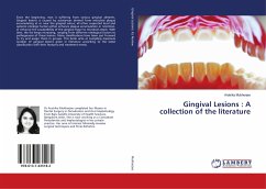 Gingival Lesions : A collection of the literature