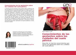 Conocimientos de las gestantes sobre los cuidados del suelo pélvico