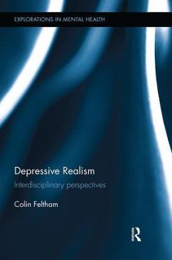 Depressive Realism - Feltham, Colin (Sheffield Hallam University, UK)
