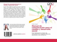 Manual de comunicación para el cambio y desarrollo social - Yrigoyen, Carolina