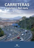 Carreteras I : red viaria y tráfico