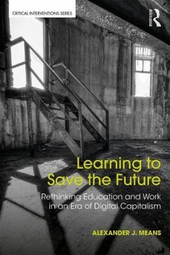 Learning to Save the Future - Means, Alexander J