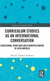 Curriculum Studies as an International Conversation