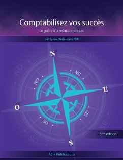 Comptabilisez vos succès - Deslauriers, Sylvie