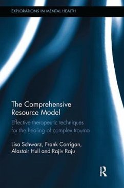 The Comprehensive Resource Model - Schwarz, Lisa;Corrigan, Frank;Hull, Alastair