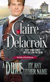 A Duke By Any Other Name: A Regency Romance Novella