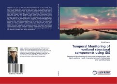 Temporal Monitoring of wetland structural components using GIS