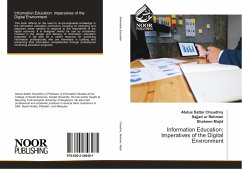 Information Education: Imperatives of the Digital Environment - Chaudhry, Abdus Sattar;Rehman, Sajjad ur;Majid, Shaheen