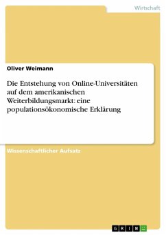 Die Entstehung von Online-Universitäten auf dem amerikanischen Weiterbildungsmarkt: eine populationsökonomische Erklärung (eBook, ePUB)