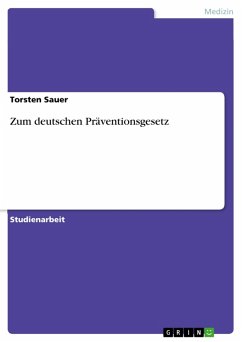 Zum deutschen Präventionsgesetz (eBook, ePUB)