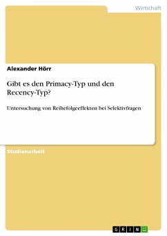 Gibt es den Primacy-Typ und den Recency-Typ? (eBook, ePUB) - Hörr, Alexander