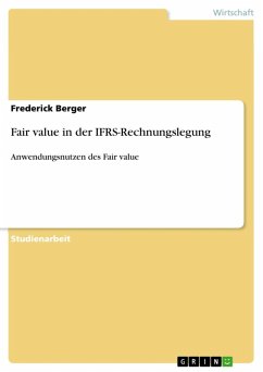 Fair value in der IFRS-Rechnungslegung (eBook, ePUB) - Berger, Frederick