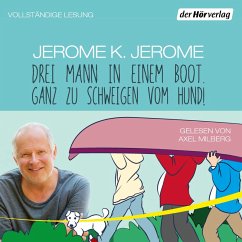 Drei Mann in einem Boot. Ganz zu schweigen vom Hund! (MP3-Download) - Jerome, Jerome K.