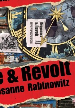 Resonance & Revolt - Rabinowitz, Rosanne