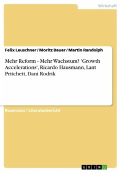 Mehr Reform - Mehr Wachstum? 'Growth Accelerations', Ricardo Hausmann, Lant Pritchett, Dani Rodrik (eBook, ePUB)