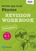 Pearson REVISE AQA GCSE Physics (Foundation) Revision Workbook - for 2025 and 2026 exams