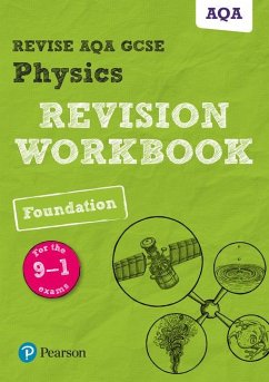 Pearson REVISE AQA GCSE (9-1) Physics Foundation Revision Workbook: For 2024 and 2025 assessments and exams (Revise AQA GCSE Science 16) - Wilson, Catherine