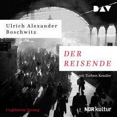 Der Reisende (MP3-Download) - Boschwitz, Ulrich Alexander