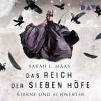 Sterne und Schwerter / Das Reich der sieben Höfe Bd.3 (MP3-Download)