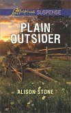 Plain Outsider (Mills & Boon Love Inspired Suspense) (eBook, ePUB)