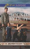Bound By Duty (Military K-9 Unit, Book 2) (Mills & Boon Love Inspired Suspense) (eBook, ePUB)