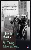 The Inner Story of the Suffrage Movement (eBook, ePUB)