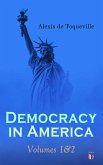 Democracy in America: Volumes 1&2 (eBook, ePUB)