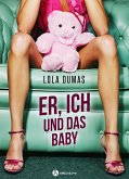 Er, ich und das Baby (eBook, ePUB)