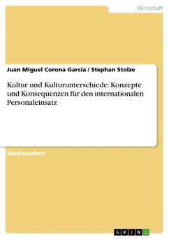 Kultur und Kulturunterschiede: Konzepte und Konsequenzen für den internationalen Personaleinsatz (eBook, ePUB) - Corona García, Juan Miguel; Stolze, Stephan