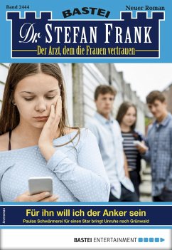 Dr. Stefan Frank 2444 (eBook, ePUB) - Frank, Stefan