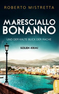 Maresciallo Bonanno und der kalte Blick der Rache (eBook, ePUB) - Mistretta, Roberto
