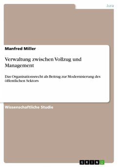 Verwaltung zwischen Vollzug und Management (eBook, ePUB)
