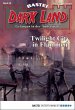 Twilight City in Flammen / Dark Land... - Bild 1