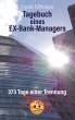 Tagebuch eines EX-Bank-Managers (eBook,... - Bild 1