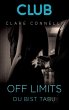 Off Limits - Du bist tabu / Club Bd.1... - Bild 1