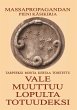 Vale Muuttuu Lopulta Totuudeksi (eBook,... - Bild 1