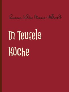 In Teufels Küche (eBook, ePUB)