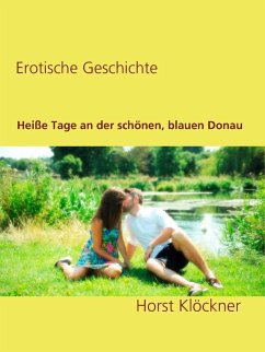 Cover Heiße Tage an der schönen, blauen Donau (eBook, ePUB)