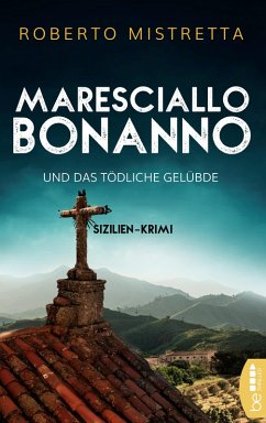 Maresciallo Bonanno und das tödliche Gelübde (eBook, ePUB) - Mistretta, Roberto